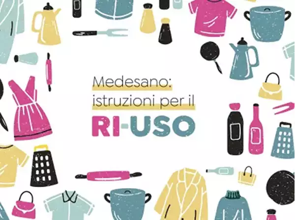 Leggi di più sul “Medesano: Istruzioni per il Ri-Uso” riparte e si fa in tre!